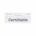 Certifiable Award Ribbon w/ Black Foil Imprint (4"x1 5/8")